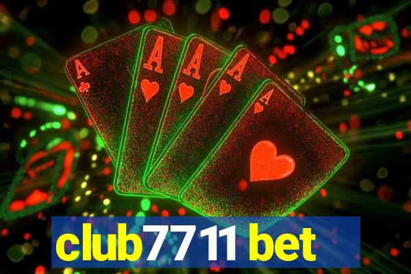 club7711 bet